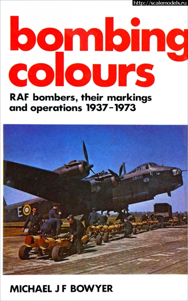 Bombing Colours: British Bomber Camouflage and Markings  