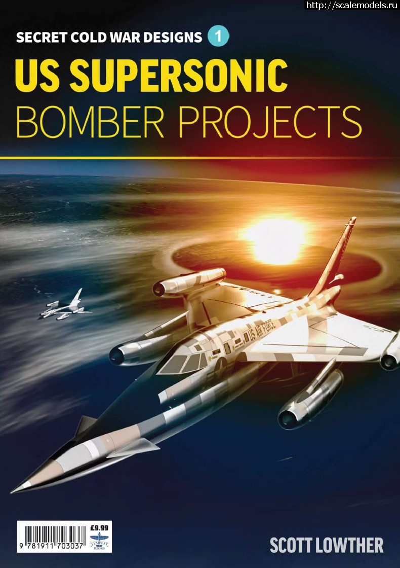 The Projects of Skunk Works+US Supersonic Bomber Projects  
