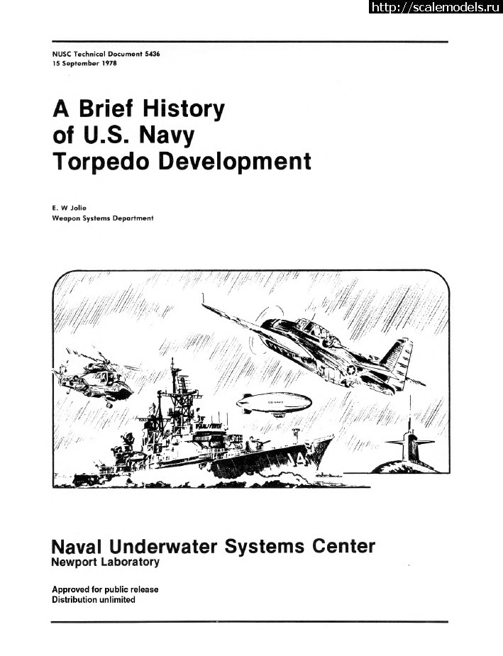 A Brief History of US Navy Torpedo Development  